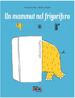 Libri in Simboli - Un mammut nel frigorifero