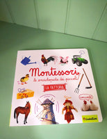 Montessori Le Enciclopedie dei Piccoli – La Fattoria